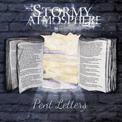 Stormy Atmosphere : Pent Letters